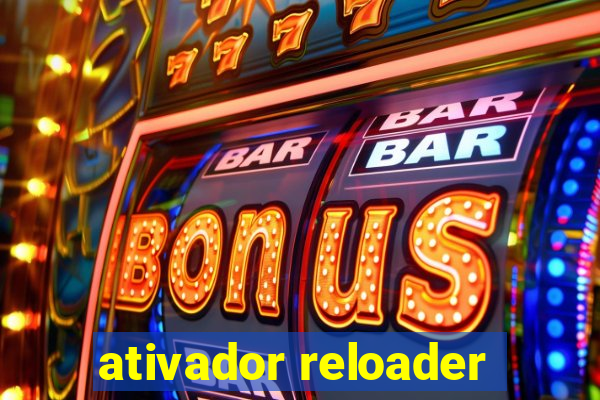 ativador reloader